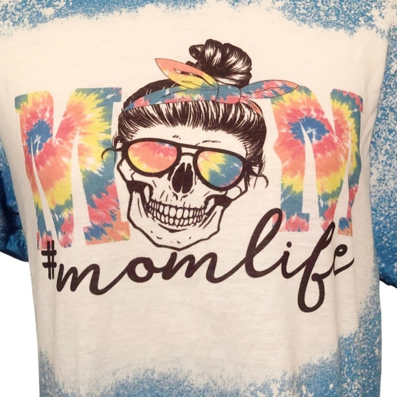Whiskey Kiss Tops - Mom Life Tie Dye Bleached Graphic Tee